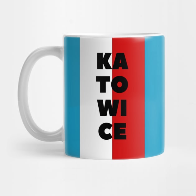 Katowice City in Polish Flag Vertical by aybe7elf